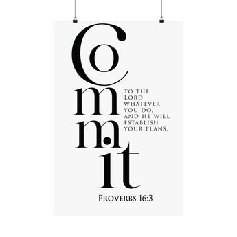 Faith Culture Commit Proverbs 16:3 Christian Matte Poster | Establish Your Plans Scripture Wall Art Print