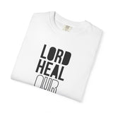 Lord Heal Our Land T-Shirt | 2 Chronicles 7:14 Christian Apparel