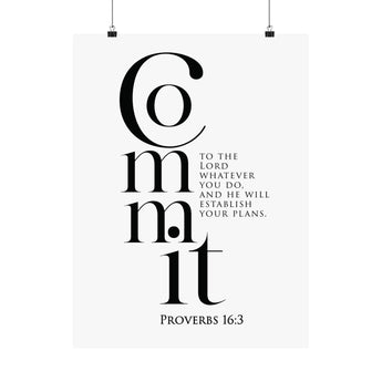 Faith Culture Commit Proverbs 16:3 Christian Matte Poster | Establish Your Plans Scripture Wall Art Print