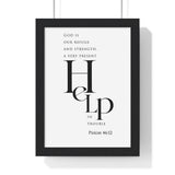 Refuge and Strength framed Bible verse wall art inspired by Psalm 46:1-2, black frame with black and white scripture typography