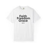 Faith Freedom Grace T-Shirt | John 8:36 Christian Apparel White