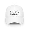 Free Indeed Minimal Christian Baseball Cap | John 8:36 Inspired Faith Hat One size White