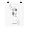 Faith Culture Faith Hope and Love 1 Corinthians 13:13 Christian Matte Poster | The Greatest Is Love Scripture Wall Art Print 8" x 10" Matte