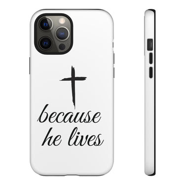 Because He Lives Tough Case iPhone 12 Pro Max Matte