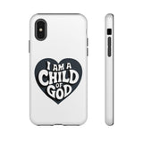 Faith Culture – I Am a Child of God Christian Tough Phone Case iPhone X Matte