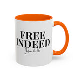 Faith Culture - Free Indeed John 8:36 Christian Accent Mug, 11oz & 15oz | Bold Faith Declaration