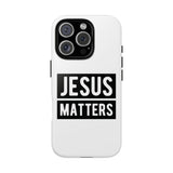 Faith Culture – Jesus Matters Christian Tough Phone Case iPhone 16 Pro Glossy