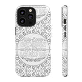 We Love Because He First Loved Us Christian Tough Phone Case iPhone 13 Pro Glossy