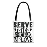 Faith Culture - Serve One Another in Love Christian Tote Bag - Galatians 5:13 Bible Verse 13" × 13'' Black