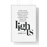 Faith Culture - James 1:17 Christian Scripture Wall Art Father of Lights 24″ x 36″ White