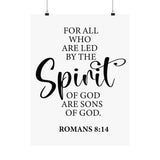 Faith Culture - Romans 8:14 Christian Poster Led by the Spirit Scripture Wall Art 18″ x 24″ Matte