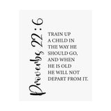 Faith Culture - Train Up a Child Christian Poster Proverbs 22:6 Scripture Wall Art