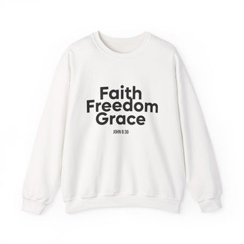 Faith Freedom Grace Christian Sweatshirt | John 8:36 Bible Verse Apparel White