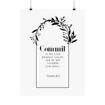 Faith Culture Commit Proverbs 16:3 Christian Matte Poster | Floral Scripture Wall Art Print