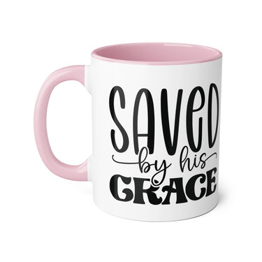 Faith Culture - Saved by His Grace - Christian Accent Coffee Mug, 11oz