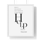 Refuge and Strength framed Bible verse wall art inspired by Psalm 46:1-2, white frame with black and white scripture typography