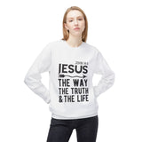 Faith Culture - Jesus The Way The Truth The Life Christian Sweatshirt John 14:6