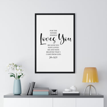 Faith Culture - John 16:27 Christian Scripture Wall Art The Father Loves You