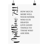 Faith Culture - Matthew 7:11 Christian Poster God Gives Good Things Scripture Wall Art 8" x 10" Matte