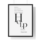 Refuge and Strength framed Bible verse wall art inspired by Psalm 46:1-2, black frame with black and white scripture typography