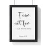 Fear Not framed Bible verse wall art inspired by Isaiah 41:10, black frame with black and white scripture typography