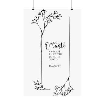 Faith Culture O Taste And See Psalm 34:8 Christian Matte Poster | Minimal Typography Scripture Wall Art Print