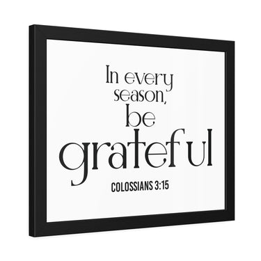 Be Grateful Christian Framed Wall Art | Colossians 3:15 - Faith Culture