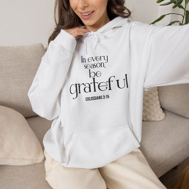 Be Grateful Christian Hoodie | Colossians 3:15 - Faith Culture