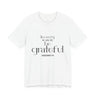 Be Grateful Christian T-Shirt | Colossians 3:15 - Faith Culture