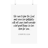Faith Culture - 1 Samuel 12:24 Poster - Christian Wall Art - Serve Him Faithfully Decor 36" x 54" Matte