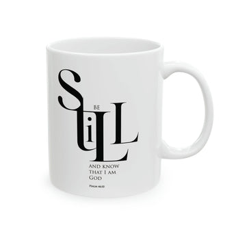 Be Still and Know Mug | Psalm 46:10