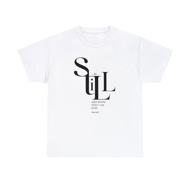 Faith Culture - Be Still and Know Psalm 46:10 - Christian Unisex Heavy Cotton Tee
