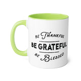 Faith Culture - Be Thankful, Be Grateful, Be Blessed - Christian Thanksgiving Accent Mug, 11oz Light Green 11oz