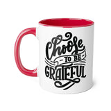 Faith Culture - Choose to Be Grateful - Christian Thanksgiving Accent Mug, 11oz Red 11oz