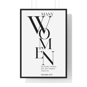 You Surpass Them All Framed Wall Art | Proverbs 31:29 24″ x 36″ Black