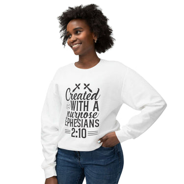 Faith Culture - Created With a Purpose - Ephesians 2:10 - Christian Unisex Lightweight Crewneck Sweatshirt White
