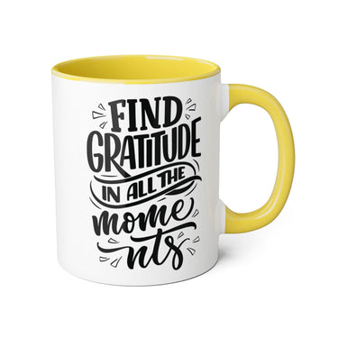 Faith Culture - Find Gratitude in All the Moments - Christian Thanksgiving Accent Mug, 11oz