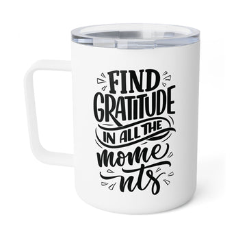 Faith Culture - Find Gratitude in All the Moments - Christian Thanksgiving Insulated Coffee Mug, 10oz