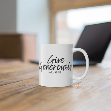 Faith Culture - Give Generously - Luke 6:38 Christian Coffee Mug
