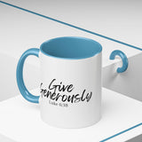 Faith Culture - Give Generously - Luke 6:38 Christian Coffee Mug 11oz Light Blue