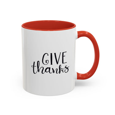 Faith Culture - Give Thanks - Christian Thanksgiving Coffee Mug, 11oz and 15oz 11oz Red