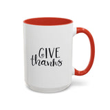 Faith Culture - Give Thanks - Christian Thanksgiving Coffee Mug, 11oz and 15oz 15oz Red