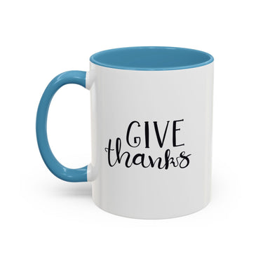Faith Culture - Give Thanks - Christian Thanksgiving Coffee Mug, 11oz and 15oz