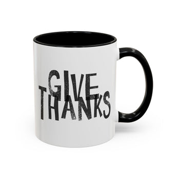 Faith Culture - Give Thanks Christian Thanksgiving Accent Coffee Mug, 11oz and 15oz 11oz Black
