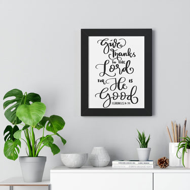 Faith Culture - Give Thanks to the Lord for He is Good - I Chronicles 16:34 - Christian Thanksgiving Wall Art