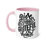 Faith Culture - Give Thanks with a Grateful Heart - Christian Thanksgiving Accent Mug, 11oz Pink 11oz
