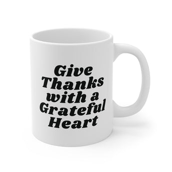 Faith Culture - Give Thanks with a Grateful Heart Ceramic Coffee Mug Christian Thanksgiving Gift 11oz White