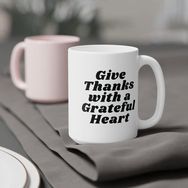 Faith Culture - Give Thanks with a Grateful Heart Ceramic Coffee Mug Christian Thanksgiving Gift