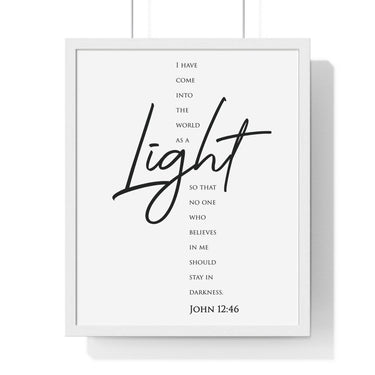 Faith Culture - Guiding Light - John 12:46 - Christian Wall Art 16" x 20" White
