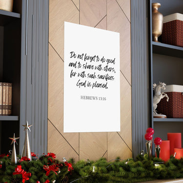 Faith Culture - Hebrews 13:16 Poster -Do Good and Share Decor and Christian Wall Art 27" x 40" Matte